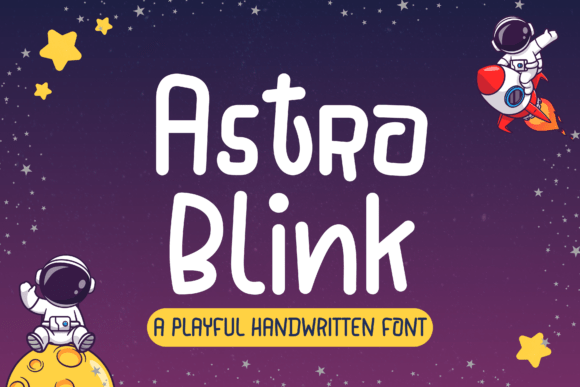 AstroBlink: Where Playful Handwriting Meets a Polished Edge