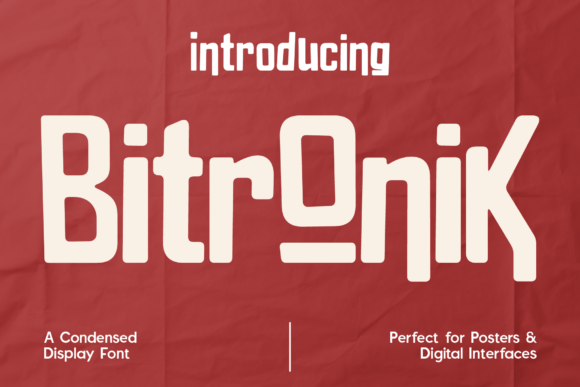 Bitronic: A Futuristic Condensed Display Font for Bold Digital Projects