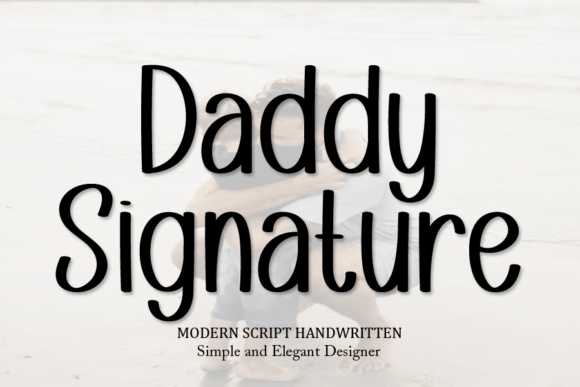 Daddy Signature: The Handwritten Script for Authentic Branding