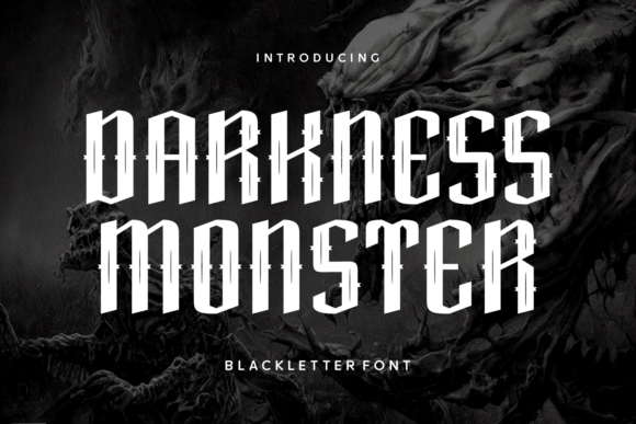 Darkness Monster: A Typeface for Legends and Lore