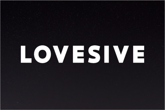 Lovesive: The Modern Sans Serif for Bold Branding