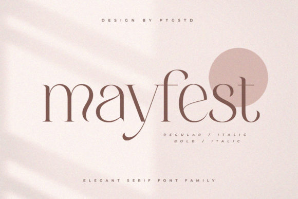 Mayfest: The Serif Font That Brings Quiet Confidence to Your Brand