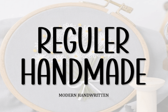 Reguler Handmade: A Fresh Take on the Authentic Script