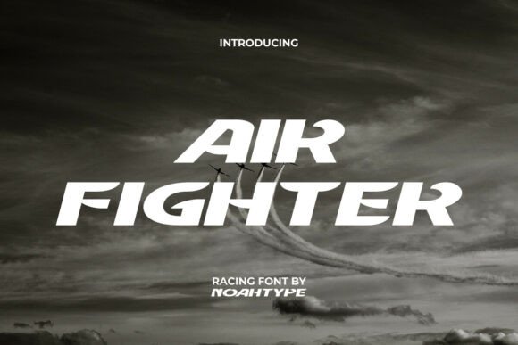 Unleashing Speed: Air Fighter Font for Dynamic Design